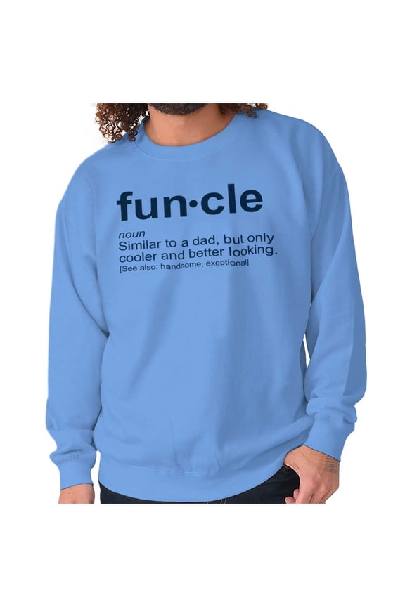 Funcle Fun Uncle Definition Cool Men's Crewneck Sweatshirt Brisco Brands S