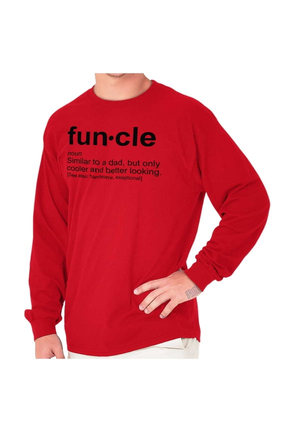 Funcle Fun Uncle Definition Cool Men's Long Sleeve Tee T Shirt Brisco Brands S