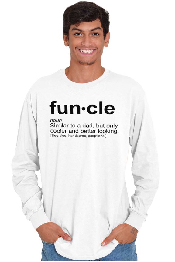 Funcle Fun Uncle Definition Cool Men's Long Sleeve Tee T Shirt Brisco Brands S