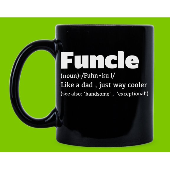 Funcle Fun Uncle Funcle Mug Funcle Gift Funny Uncle Funcle Uncle Funcle Gift Fun Funcle Gi