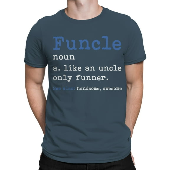 Funcle: Funny Definition Men T-Shirt
