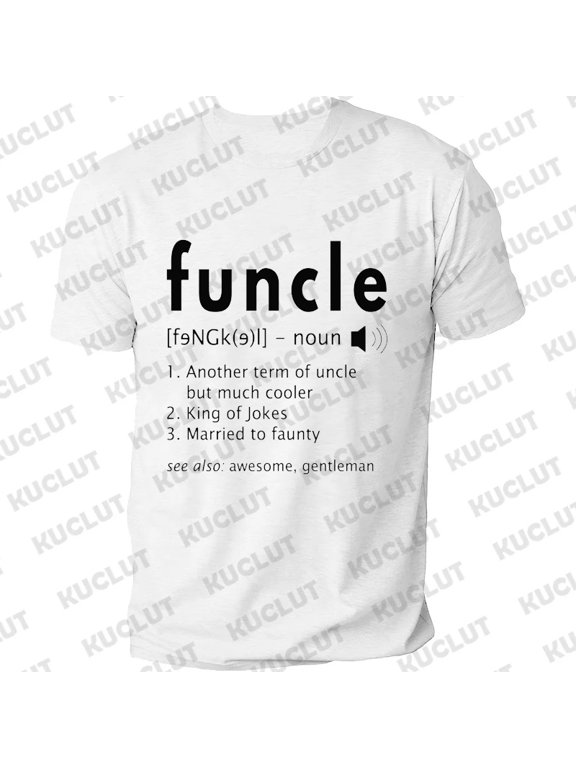 Funcle Funny Uncle Definition Graphic Casual Black Short Sleeve Crew Neck T-Shirt