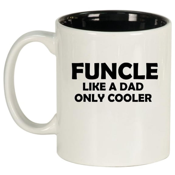 Funcle Like A Dad Only Cooler Funny Fun Uncle, Gift For Uncle Ceramic Coffee Mug Tea Cup Gift for Him, Friend, Coworker, Husband (11oz White)