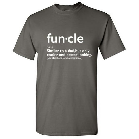 Funcle Sarcastic Humor Graphic Novelty Funny T Shirt