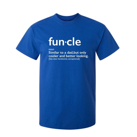 Funcle Sarcastic Humor Graphic Novelty Funny T Shirt