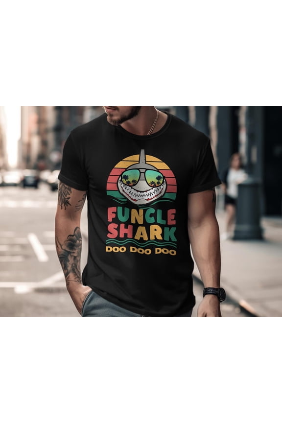 Funcle Shark T-Shirt, Uncle Shark Doo Doo, Funny Uncle, Shark Lover, Cool Design, Popular T-Shirt Design, Gift Idea, Trending Design