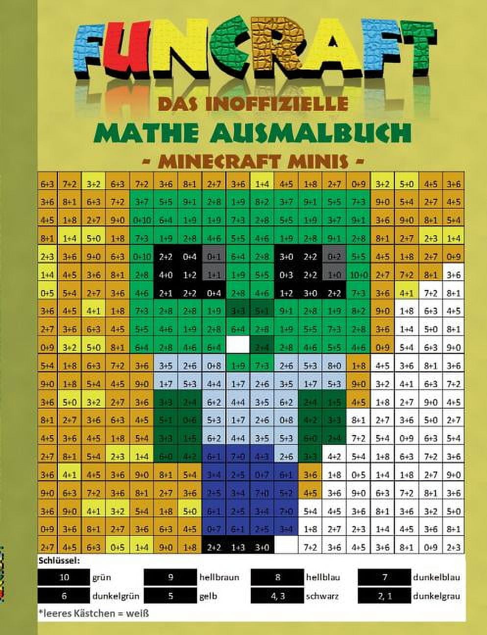 THEO VON TAANE Funcraft - Das inoffizielle Mathe Ausmalbuch: Minecraft Minis (Cover Zombie): Alter: 6-10 Jahre. Ausmalen, zeichnen, frben, lustig, Humor, Einmaleins Lernen, Schule, Mathematik, Schler, Unterricht,