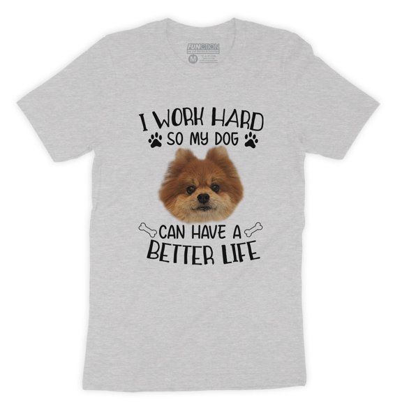 Function - Custom Dog Head Face I Work Hard So My Dog Can Have A Better Life T-shirt