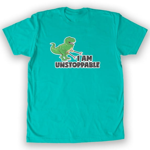 Function - I Am Unstoppable T-Rex Men's Fashion T-Shirt