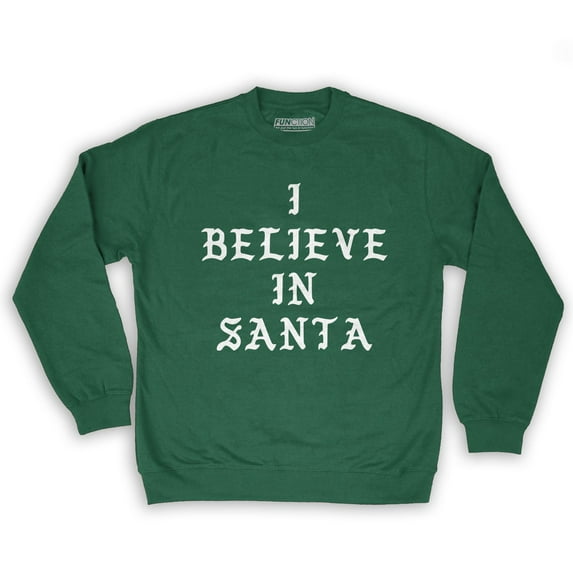 Function - I Believe In Santa Men's Fashion Crew Neck Sweatshirt