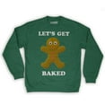 thumbnail image 1 of Function -  Let's Get Baked Ugly Christmas Men's Fashion Crew Neck Sweatshirt, 1 of 1