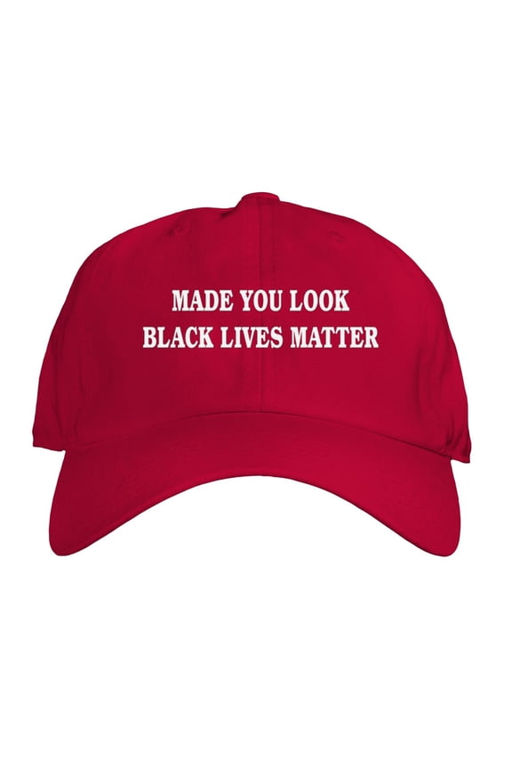 Function - Made You Look Black Lives Matter Red Dad Hat Embroidered Adjustable BLM Mens Womens Unisex Equality Anti Racism Protest America