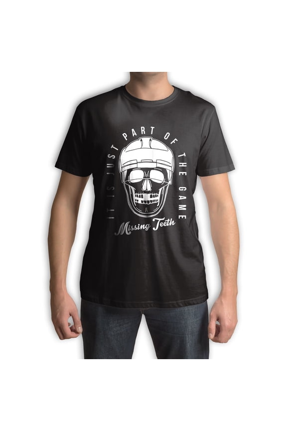- Missing Teeth Skull It Is Part Of The Game Men's Fashion T-Shirt