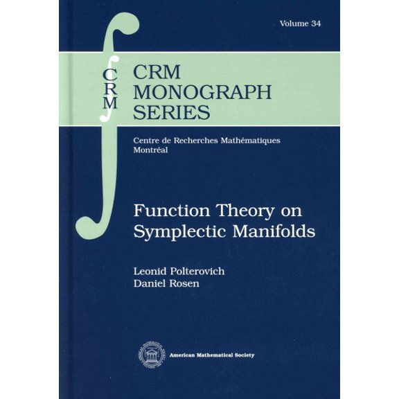 Function Theory on Symplectic Manifolds