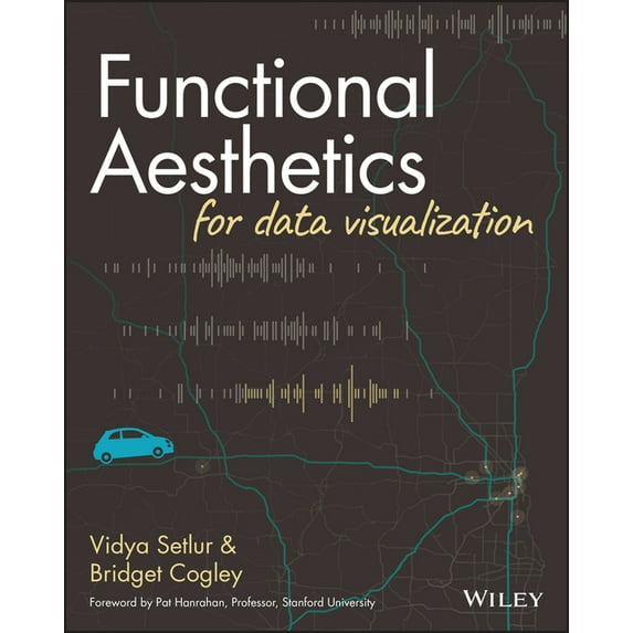 Functional Aesthetics for Data Visualization, (Paperback)