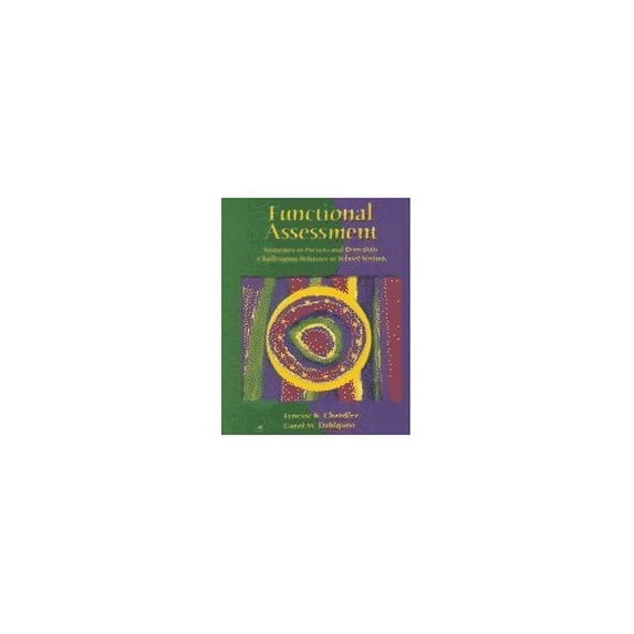 Pre-Owned Functional Assessment: Strategies to Prevent and Remediate Challenging Behavior in School Settings (Paperback) 0130156752 9780130156754