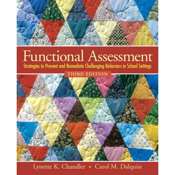 Pre-Owned Functional Assessment: Strategies to Prevent and Remediate Challenging Behavior in School Settings (3rd Edition), 9780138126926, 0138126925, Paperback, 3 edition