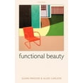 thumbnail image 1 of Functional Beauty, (Paperback), 1 of 1
