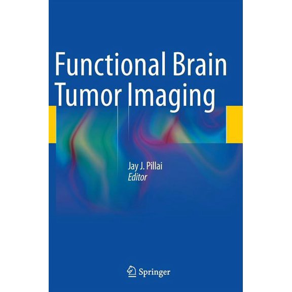 Functional Brain Tumor Imaging, (Hardcover)