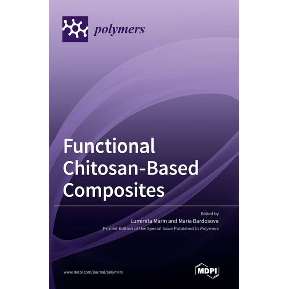 Functional Chitosan-Based Composites, (Hardcover)