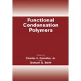 thumbnail image 1 of Functional Condensation Polymers, (Paperback), 1 of 1