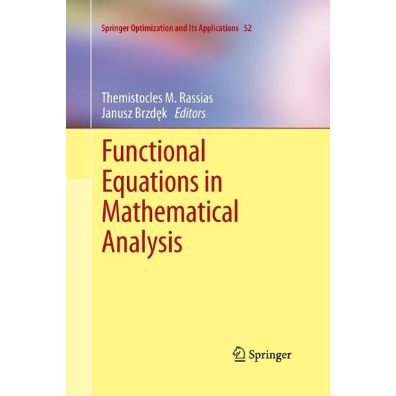 Functional Equations in Mathematical Analysis