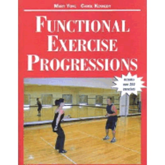 Pre-Owned Functional Exercise Progressions (Paperback) 1585189987 9781585189984