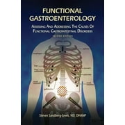 STEVEN SANDBERG-LEWIS Functional Gastroenterology: Assessing and Addressing the Causes of Functional Gastrointestinal Disorders (Edition 2) (Paperback)