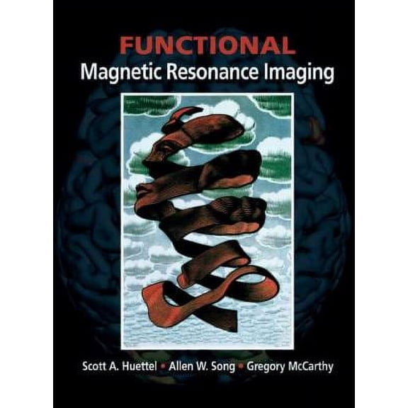 Pre-Owned Functional Magnetic Resonance Imaging [With CDROM] (Hardcover) 0878932887 9780878932887