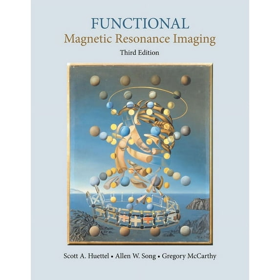 Functional Magnetic Resonance Imaging, (Hardcover)