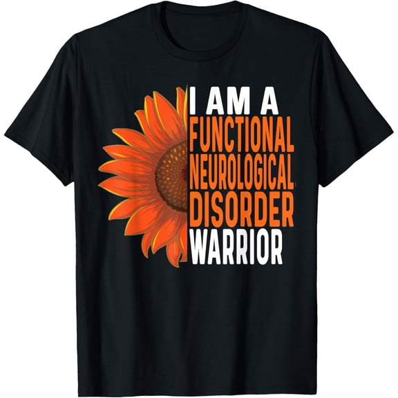 Functional Neurological Disorder Warrior Inspiring Sunflower T-Shirt