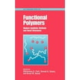 thumbnail image 1 of Functional Polymers: Modern Synthetic Methods and Novel Structures Hardcover, 1 of 1