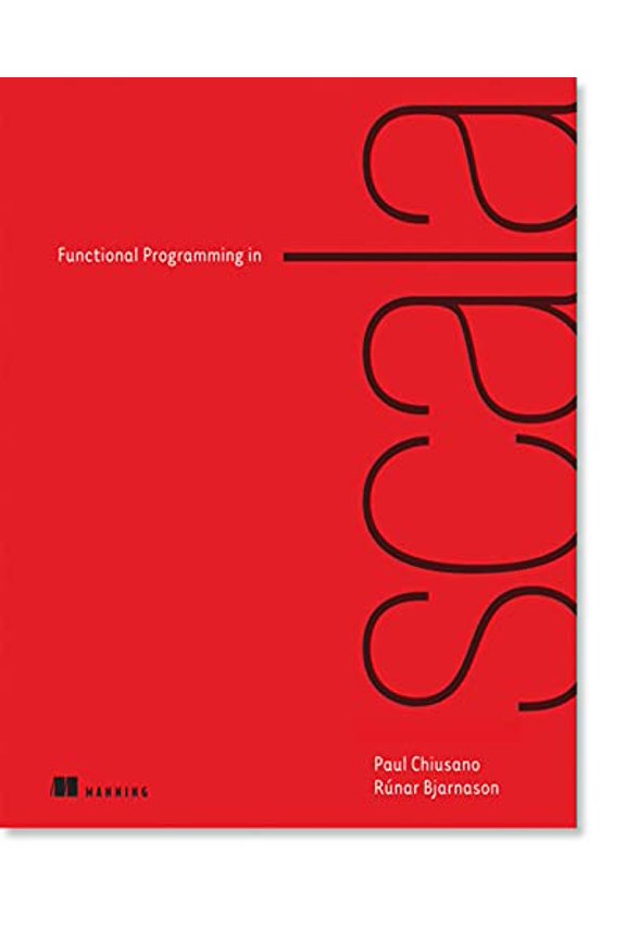 Pre-Owned Functional Programming in Scala (Paperback) by Paul Chiusano, Rúnar Bjarnason