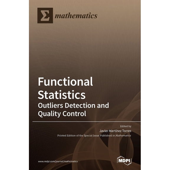 Functional Statistics: Outliers Detection and Quality Control, (Hardcover)