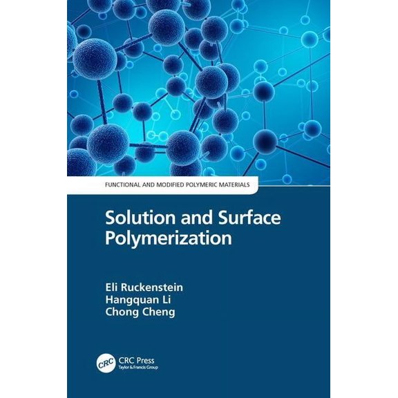 Functional and Modified Polymeric Materi Solution and Surface Polymerization, (Hardcover)