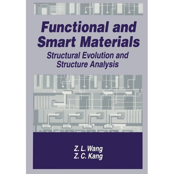 Functional and Smart Materials: Structural Evolution and Structure Analysis, (Paperback)