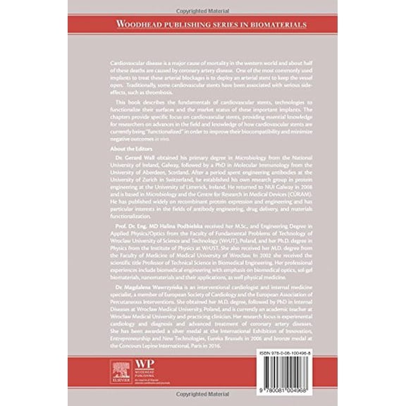 Pre-Owned Functionalised Cardiovascular Stents (Woodhead Publishing Series in Biomaterials) [Hardcover] Wall, Gerard; Podbielska, Halina and Wawrzynska, Magdalena