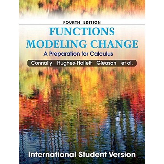Pre-Owned Functions Modeling Change : A Preparation for Calculus (Edition 4) (Paperback)