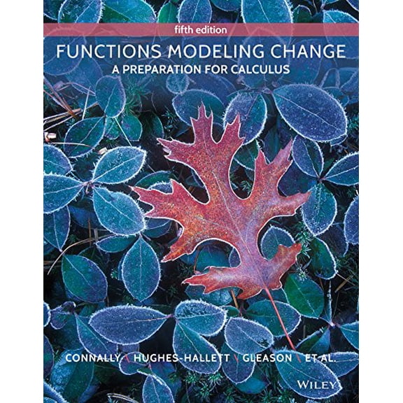 Pre-Owned Functions Modeling Change: A Preparation for Calculus (Hardcover) 111898630X 9781118986301