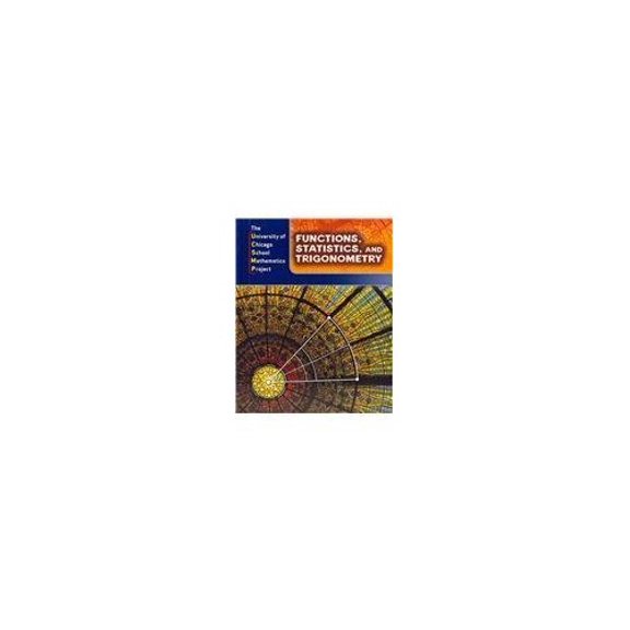 Pre-Owned Functions, Statistics, and Trigonometry (Hardcover) 0076176908 9780076176908