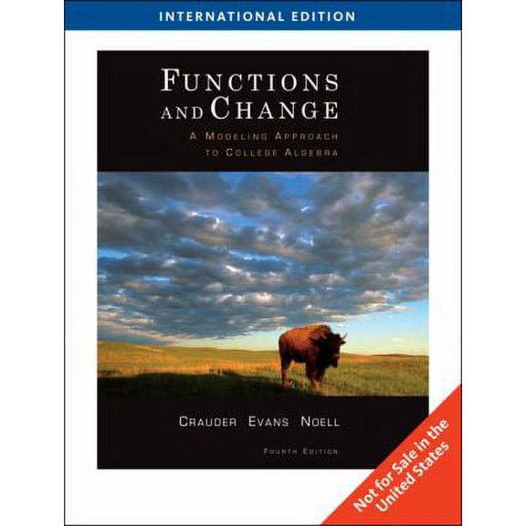 Functions and Change (A Modeling Approach to College) (Paperback)