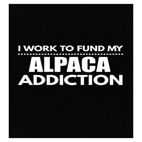 Fund My Alpaca Addiction Poster - Wall Decor for Animal Lovers Gift