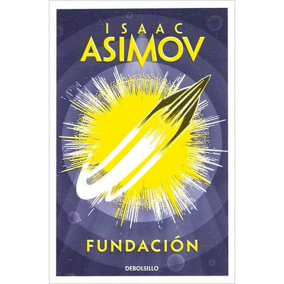 Fundacin / Foundation -- Isaac Asimov