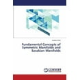 thumbnail image 1 of Fundamental Concepts of Symmetric Manifolds and Sasakian Manifolds (Paperback), 1 of 1