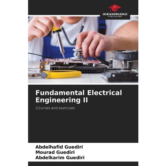 Fundamental Electrical Engineering II, (Paperback)
