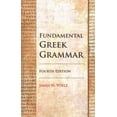thumbnail image 1 of Fundamental Greek Grammar - 4th Edition (Hardcover), 1 of 1