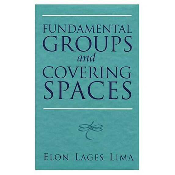 Fundamental Groups and Covering Spaces, (Hardcover)