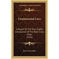 thumbnail image 1 of Fundamental Laws: A Report Of The Sixty-Eighth Convocation Of The Rose Cross Order (1916) (Hardcover), 1 of 1