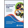 thumbnail image 1 of Pre-Owned Fundamental Movement Skills : The Building Blocks for the Development of Physical Literacy: An Educator's Guide to Teaching Fundamental Movement Skills Paperback, 1 of 1