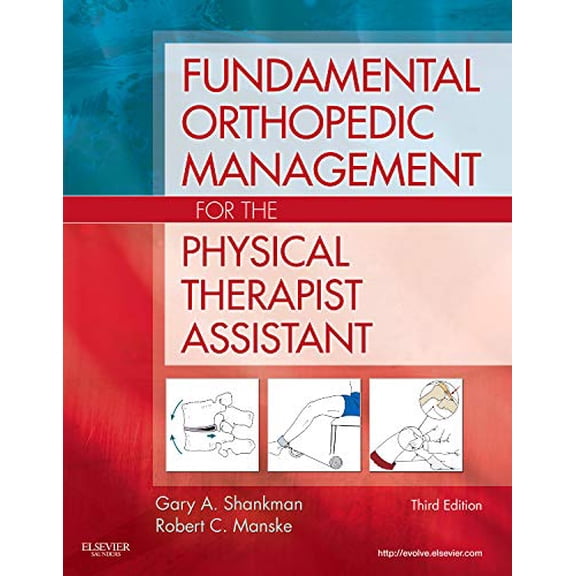 Pre-Owned Fundamental Orthopedic Management for the Physical Therapist Assistant (Paperback) 0323056695 9780323056694